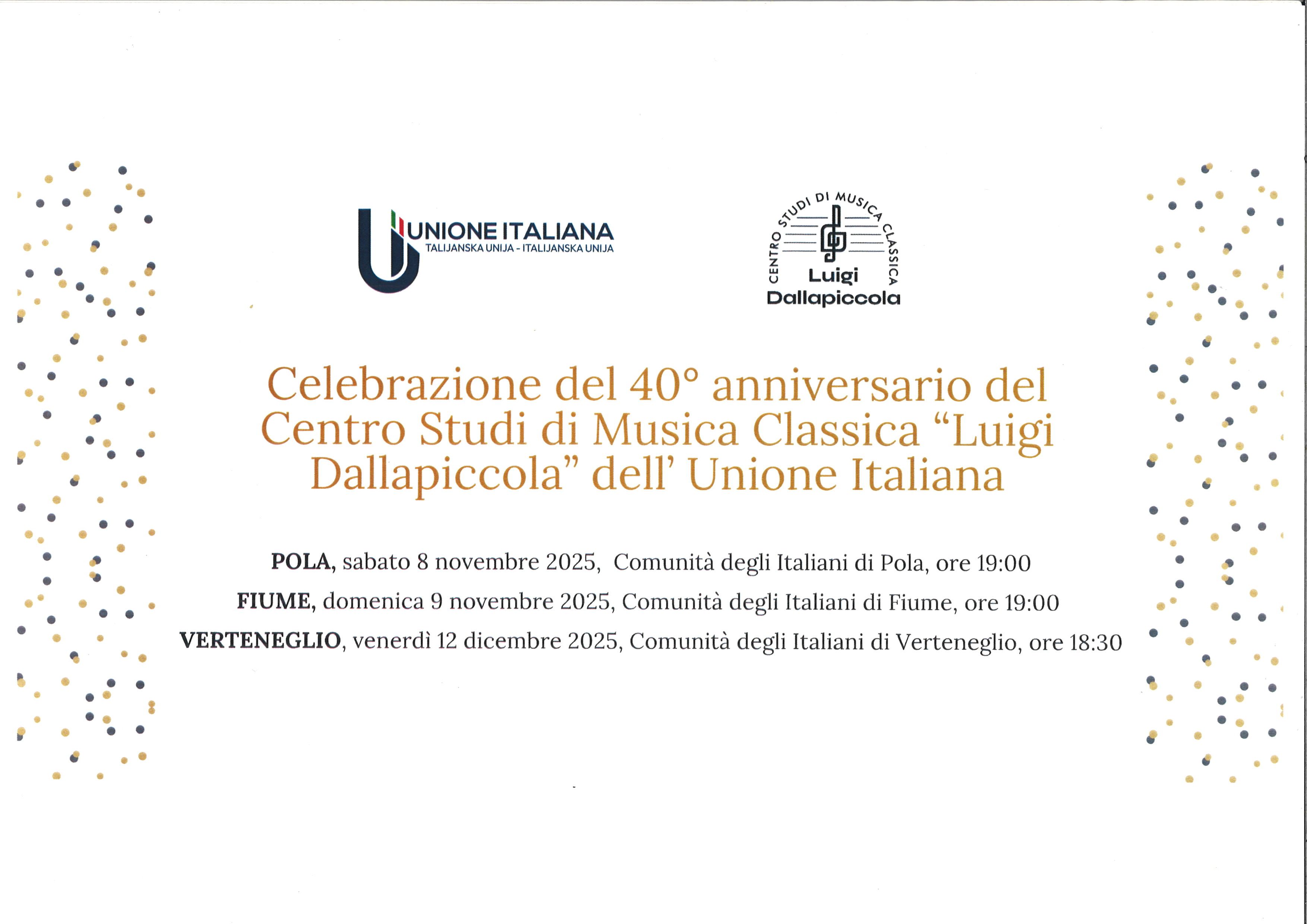 CONCERTO- 40° anniversario del Centro Studi di Musica Classica  “Luigi Dallapiccola” dell’ Unione Italiana